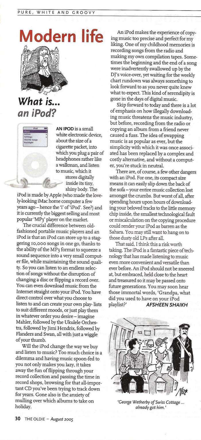 The full article What is an iPod, in The Oldie, August 2005